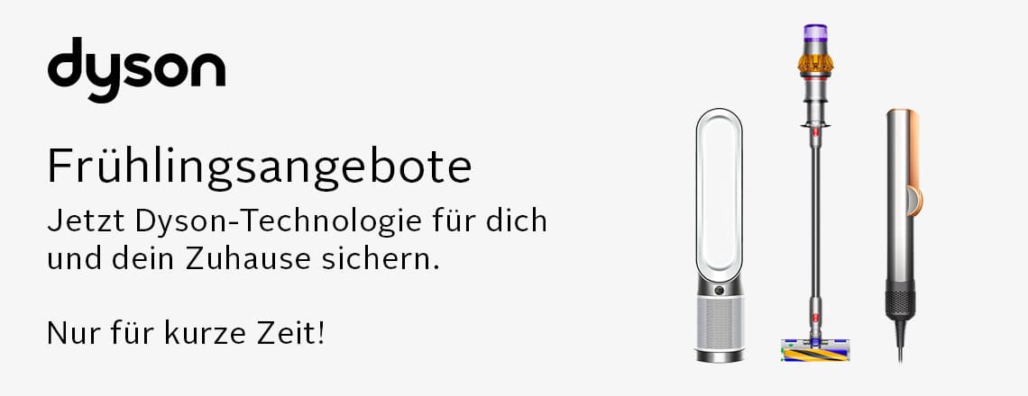 dyson Frühlingsangebote. Jetzt Dyson-Technologie für dich und dein Zuhause sichern. Nur für kurze Zeit!