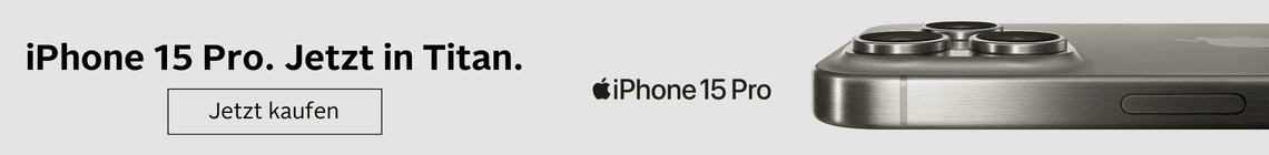iPhone 15 Pro. Jetzt in Titan. Jetzt kaufen.