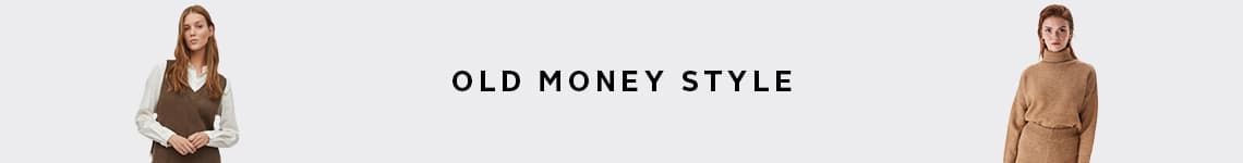 Modetrend: Old Money Style