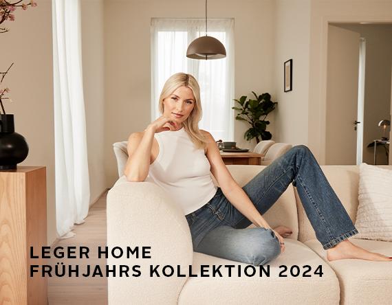 LeGer Home Frühjahrskollektion 2024