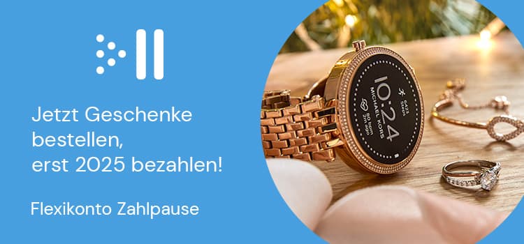 Jetzt Geschenke bestellen, erst 2025 bezahlen! Flexikonto Zahlpause.