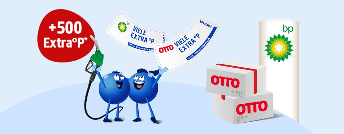 +500 Extra °P – Fröhliche blaue Figuren mit Zapfpistole und Coupons, Otto-Pakete und BP-Säule im Hintergrund.