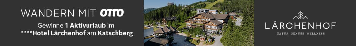 Wandern mit OTTO – Gewinne 1 Aktivurlaub im Hotel Lärchenhof am Katschberg, Hotel vor Bergkulisse