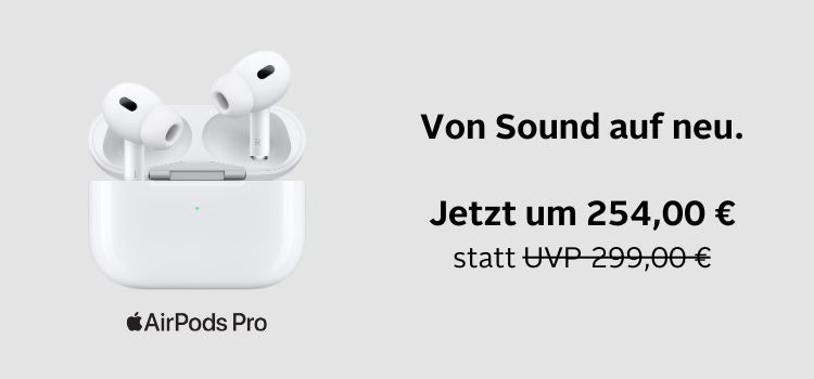 Von Sound auf neu. Jetzt um € 254,- Apple Air Pods Pro