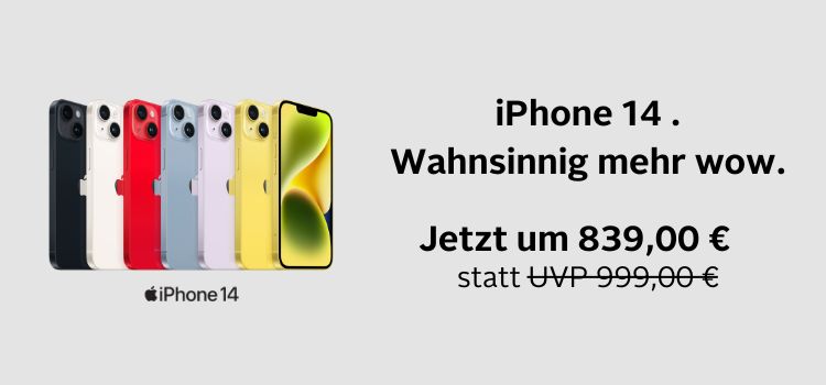 iPhone 14. Wahnsinnig mehr wow. Jetzt um € 839,- Apple iPhone 14