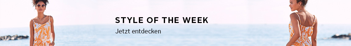 Style of the Week - Jetzt entdecken. 