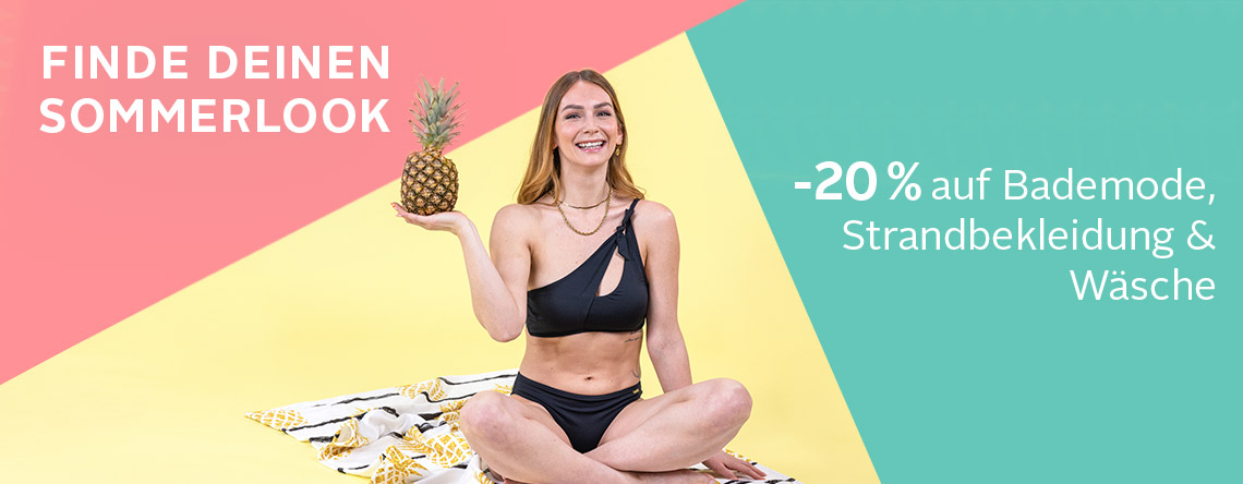 Bademodentage  - 20 % auf Bademode, Strandbekleidung & Wäsche