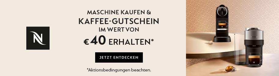 Nespresso Kaffeegutschein im Wert von € 40,- erhalten